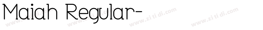 Maiah Regular字体转换